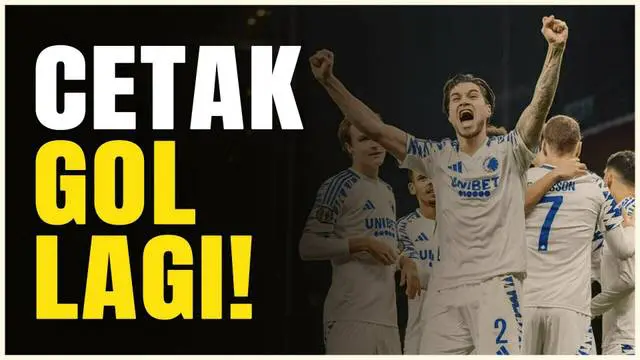 VIDEO: Tampil Cemerlang, Kevin Diks Kembali Cetak Gol Bersama FC Copenhagen di UEFA Conference League