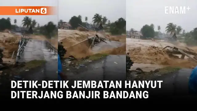 Ngeri! Detik-detik Jembatan di Padang Hanyut Diterjang Banjir