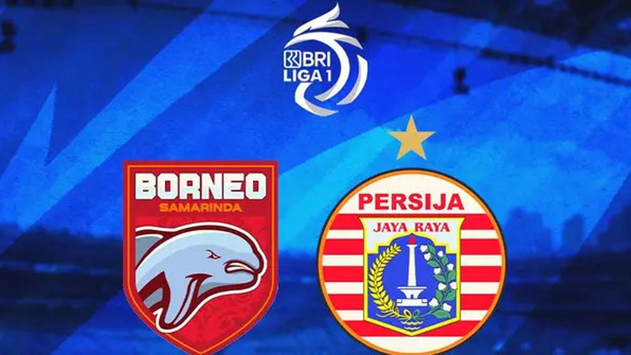 Prediksi Pertandingan Persija Vs Borneo FC di BRI Liga 1 Hari ini, 10 Desember 2024