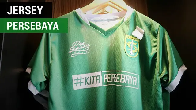 VIDEO: Persebaya Perkenalkan Jersey Pramusim 2018