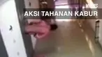 Seorang tahanan terekam CCTV saat berusaha kabur dari penjara.