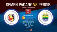 Now Live Streaming Semen Padang Vs Persib