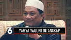 Penceramah Yahya Waloni ditangkap polisi di kediamannya di Cibubur, Jakarta Timur, terkait dugaan kasus penistaan agama. Pasalnya, video ceramah dirinya dianggap menistakan Agama Kristen.