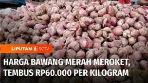 VIDEO: Harga Bawang Merah Melonjak Pasca Lebaran, Tembus Rp60.000 per Kilogram
