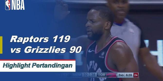 Cuplikan Pertandingan NBA : Raptors 119 vs Grizzlies 90