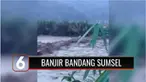 Banjir bandang Sungai Keruh di Empat Lawang, Sumatera Selatan mengakibatkan satu jembatan gantung putus, pada Sabtu (23/10) petang. Banjir juga melanda ratusan rumah di 13 desa, bahkan dua rumah hanyut tersapu banjir.