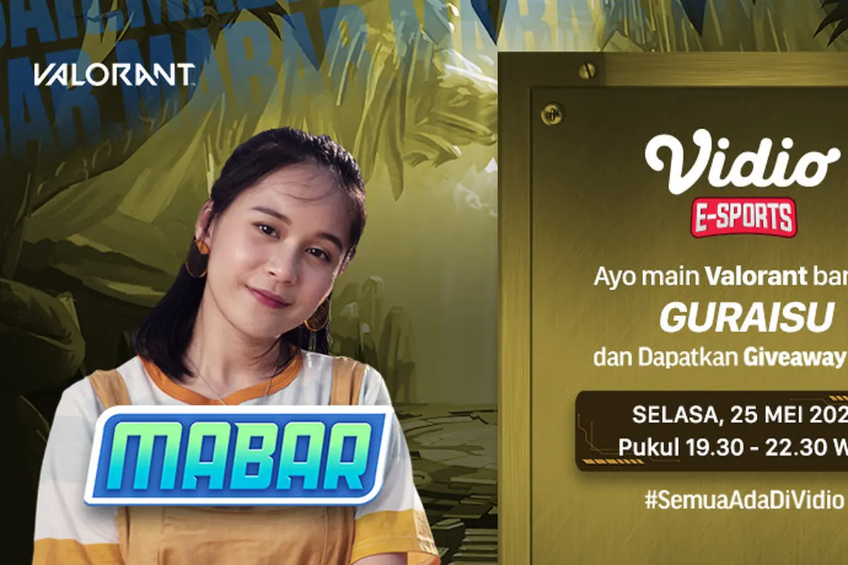 Live Streaming MABAR Valorant Bareng Guraisu di Vidio Malam Ini