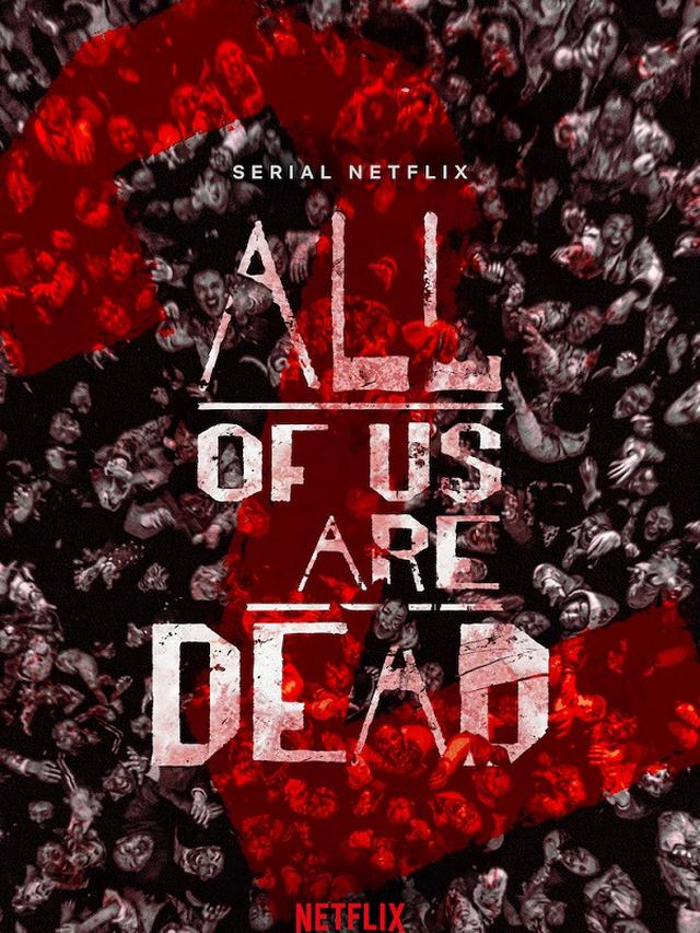 All of Us Are Dead 2 akan hadir. (Foto: Netflix)