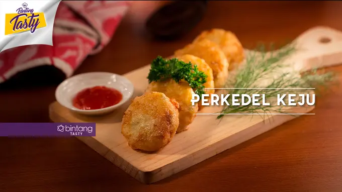 [Bintang] Bintang Tasty: Perkedel Keju