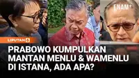 Prabowo Undang Mantan Menlu dan Wamenlu ke Istana Bahas Geopolitik