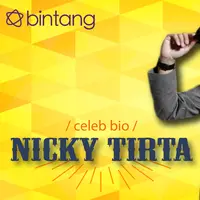 Celeb Bio Nicky Tirta (Fotografer: Galih W Satria, Desain: Denti Ebtaviani/Bintang.com)