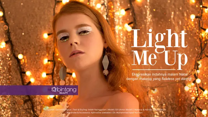 [Bintang] Beauty Spread: Light Me Up