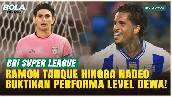 3 Pemain Terbaik Pekan 26 BRI Super League: Aksi Gila dari Kiper hingga Mesin Gol!