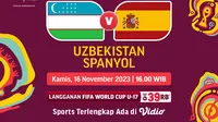 Jadwal dan Live Streaming Uzbekistan U-17 vs Spanyol U-17 di Vidio
