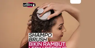 Fimela Update: Shampoo Brush