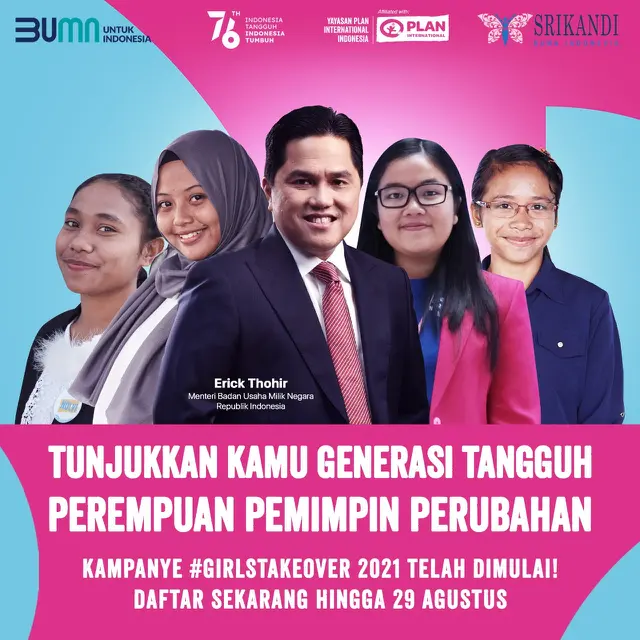 Menteri BUMN Erick Thohir Kampanye Global #GirlsTakeover