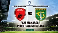 Link Live Streaming BRI Super League: PSM Makassar Vs Persebaya Surabaya