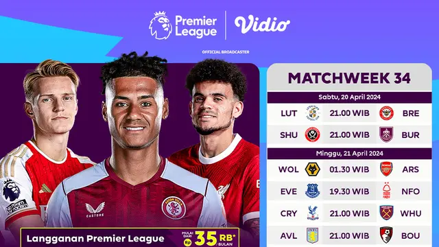Liga Inggris 2023/2024 Matchweek 34