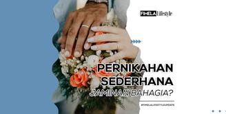 Beberapa waktu lalu sempat viral di social media foto-foto pasangan yang menikah sederhana. Lantas, apa saja ya kira-kira kelebihannya? Simak dalam video berikut yuk!