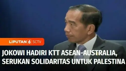 VIDEO: Hadiri KTT ASEAN-Australia, Jokowi Serukan Solidaritas untuk Palestina