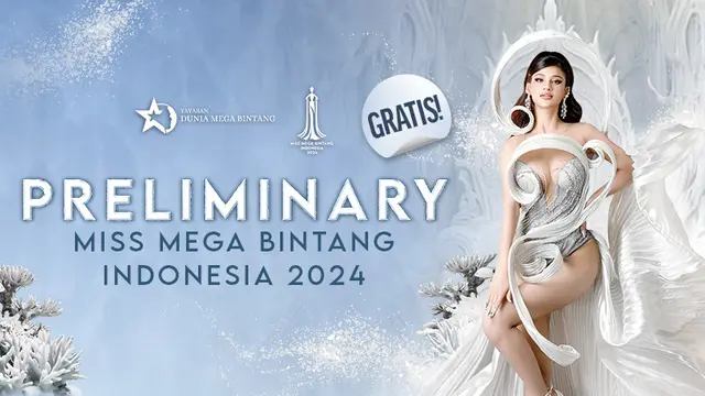 PRELIMINARY Miss Mega Bintang Indonesia 2024