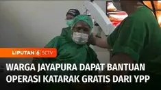 Berupaya jadi lentera dalam gelap, Yayasan Pundi Amal Peduli Kasih, YPP SCTV-Indosiar memberikan bantuan pengobatan bagi penderita katarak di Jayapura, Papua. Bantuan operasi katarak gratis diberikan kepada sejumlah warga, agar dapat melihat indahnya...