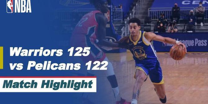 VIDEO: Highlights Laga Seru NBA Hari Ini, Golden State Warriors Taklukkan New Orleans Pelicans 125-122
