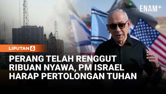 Netanyahu Harap Pertolongan Tuhan untuk Tuntaskan Misi Perang Iran