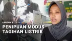Hati-hati dengan modus penipuan yang mengatasnamakan tagihan listrik. Seorang pria mengaku sebagai petugas PLN dan membawa dokumen tagihan listrik ke sebuah kedai minuman. Korban pun tertipu dengan menyerahkan sejumlah uang, yang ia pikir biaya tungg...