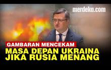 VIDEO: Ramalan Pejabat Ukraina Gambarkan Negaranya Dikuasai Putin Jika Rusia Menang