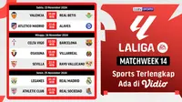Jadwal dan Siaran Langsung Liga Spanyol 2024/2025 Matchweek 14 di Vidio