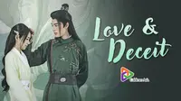 Love &amp; Deceit, Drama China tentang Penyamaran hingga Cinta Terlarang di Vidio