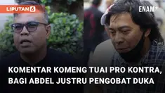 Ucapan duka Komeng untuk Abdel Achrian, menuai pro kontra di jagat maya. Sebagian warganet menilai komentar Komeng itu menyinggung sahabatnya.