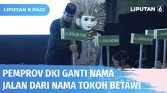 Gubernur DKI Jakarta, Anies Baswedan meresmikan perubahan nama 22 jalan di Jakarta. Nama jalan diambil dari nama-nama tokoh betawi sebagai penghormatan dan apresiasi perjuangan mereka untuk Ibu Kota.