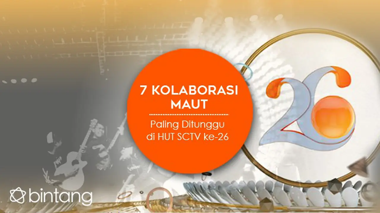 [Bintang] Infografis HUT SCTV ke-26