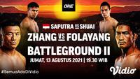 Saksikan, Pertandingan Eko Roni Saputra di Ajang One Championship : One Battleground II di Vidio Jumat 13 Agustus 2021. (Sumber : dok. vidio.com)