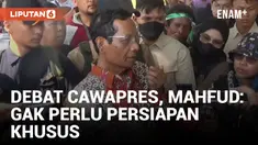 Mahfud MD Ngaku Tidak Jalani Persiapan Khusus Jelang Debat Cawapres
