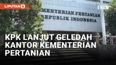 KPK Geledah Kantor Kementerian Pertanian