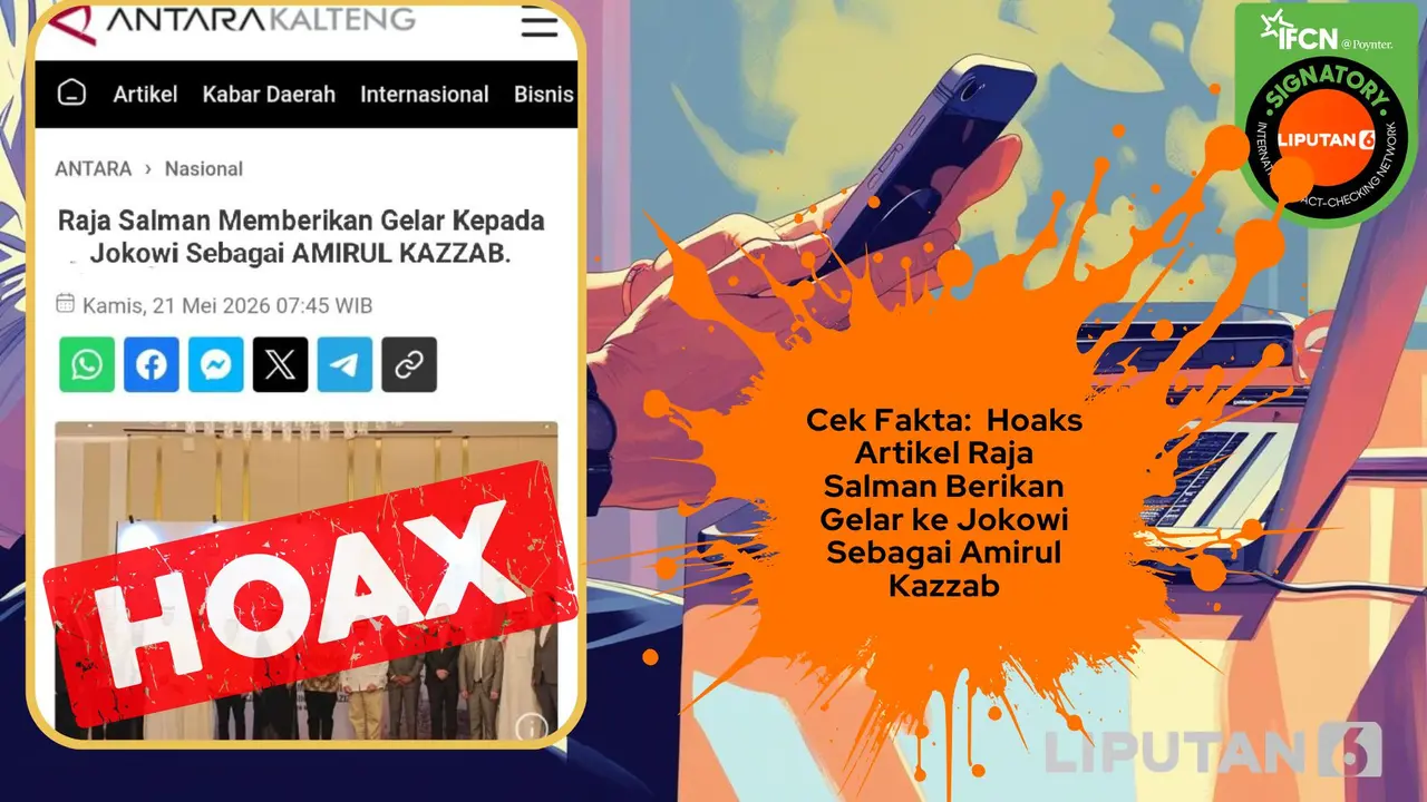 Cek fakta artikel Raja Salman berikan gelar Amirul Kazzab ke Jokowi