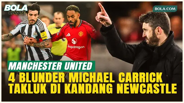 Blunder Michael Carrick yang Bikin Manchester United Takluk di Kandang Newcastle United