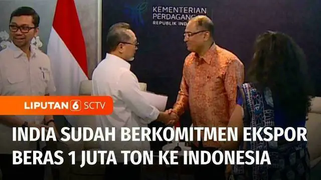 Menteri Perdagangan Zulkifli Hasan menyambut Duta Besar India yang baru, guna membahas keberlanjutan kerjasama antar kedua negara. India sudah berkomitmen mengekspor beras satu juta ton ke Indonesia.