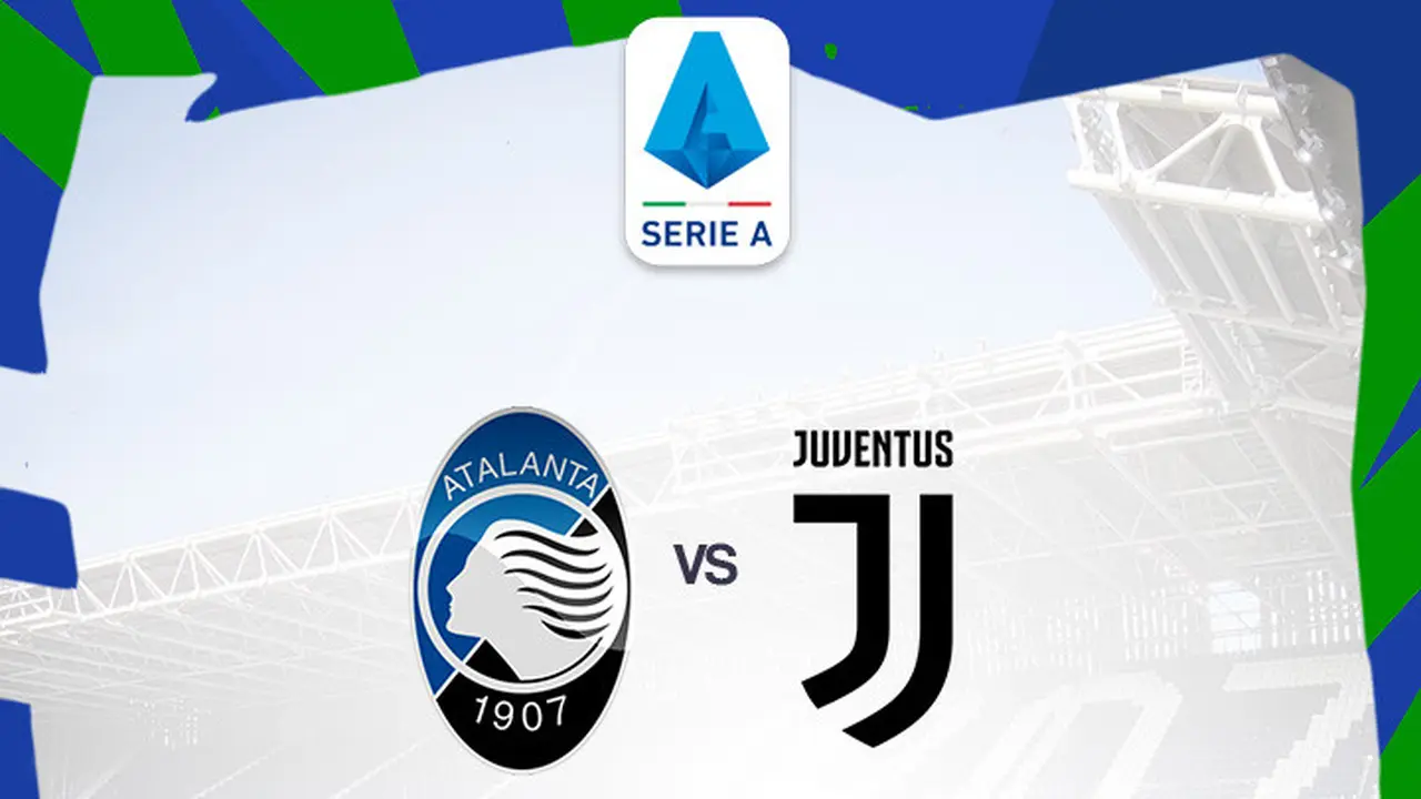 Liga Italia - Atalanta Vs Juventus