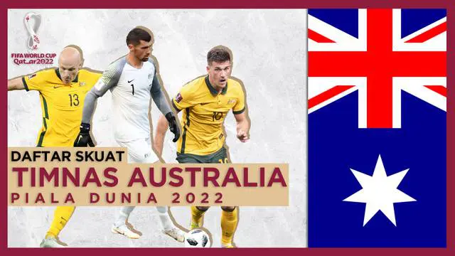 MOTION GRAFIS: Skuat Timnas Australia di Piala Dunia 2022, Aaron Mooy Jadi Kunci di Lini Tengah