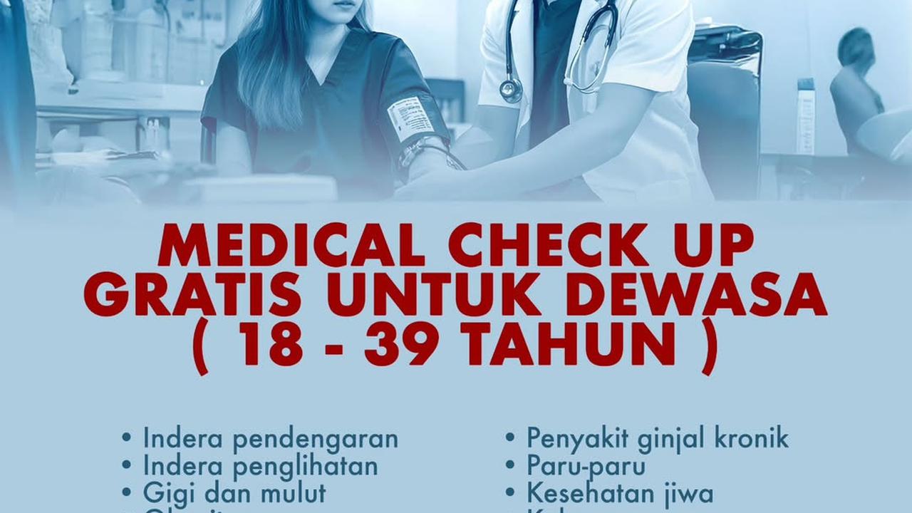 Kategori Medical Check Up Gratis dari Presiden Prabowo, Perhatikan Tiap Tes yang Diberikan