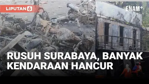 VIDEO: Pasca Surabaya Rusuh, Sisakan Banyak Kendaraan Hancur