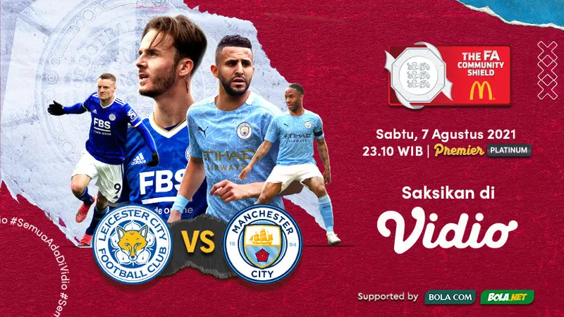 Link Live Streaming Community Shield 2021 , Man City vs Leicester di Vidio, Sabtu 7 Agustus 2021