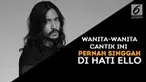 Memiliki talenta bermusik dan paras menawan, tak heran Marcello Tahitoe sering dikaitkan beberapa wanita cantik.