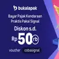 Fitur&nbsp;Samsat Digital Nasional (SIGNAL) hadir di platform marketplace Bukalapak (Foto: Bukalapak)