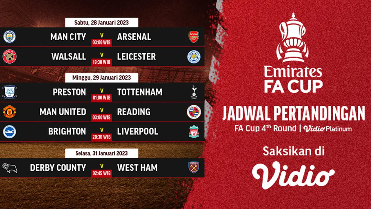 Live Streaming 32 Besar FA Cup 2022/23 di Vidio 28-31 Januari 2023 : Ada Tim Papan Atas Premier League