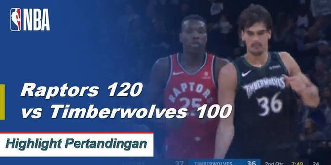 Cuplikan Hasil Pertandingan NBA : Raptors 120 Vs Timberwolves 100